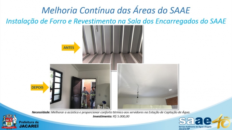 INSTALAÇÃO DE FORRO E REVESTIMENTO NA SALA DOS ENCARREGADOS DO SAAE