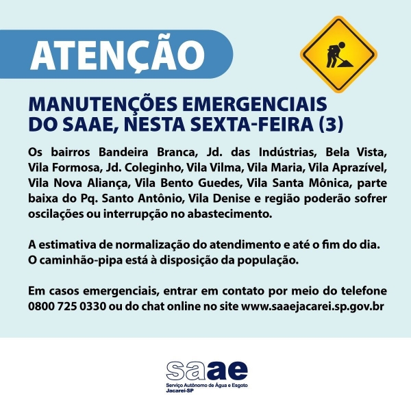 Manutenções emergenciais do SAAE, nesta sexta-feira (03)